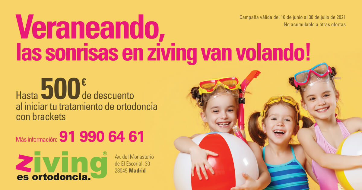 Ziving Madrid  verano y ortodoncia
